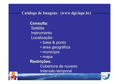 PolÃ­tica de DistribuiÃ§Ã£o de Imagens do INPE e o - INPE/OBT/DGI