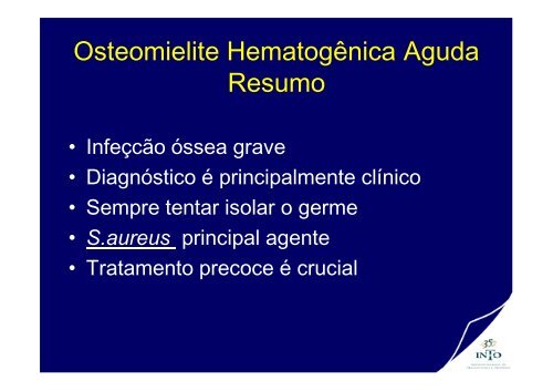 Sinovite TransitÃ³ria, Artrite SÃ©ptica, Osteomielite.pdf