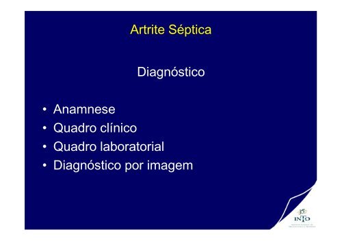 Sinovite TransitÃ³ria, Artrite SÃ©ptica, Osteomielite.pdf