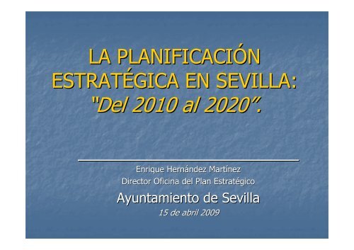 PLAN ESTRATÃGICO SEVILLA 2010