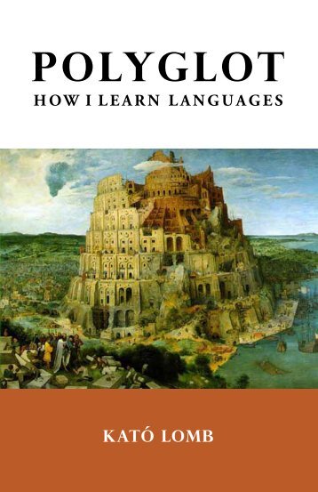 polyglot: how i learn languages, second edition - tesl-ej