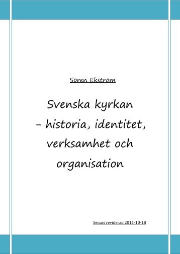 Svenska kyrkan â historia, identitet, verksamhet och ... - SÃ¶ren EkstrÃ¶m
