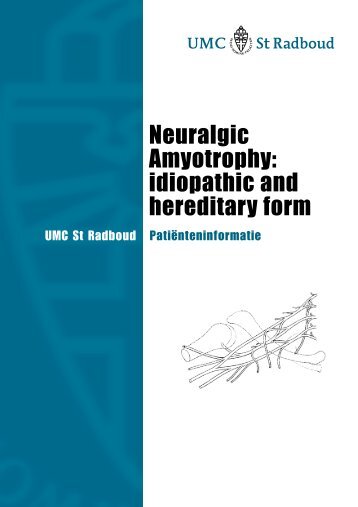 Neuralgic Amyotrophy: idiopathic and hereditary ... - UMC St Radboud