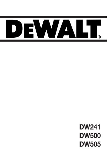 DW241 DW500 DW505 - Service - DeWalt