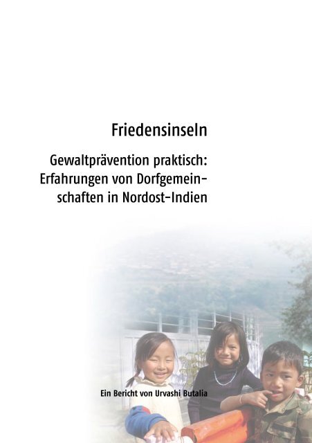 Erfahrungen von Dorfgemeinschaften in Nordost-Indien - Ziviler ...