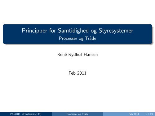 Principper for Samtidighed og Styresystemer - Processer og TrÃ¥de