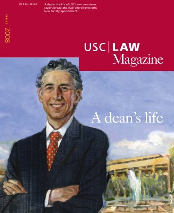 A dean's life - USC Gould School of Law - University of Southern ...