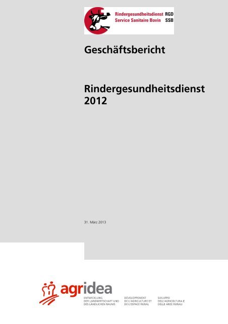Geschäftsbericht 2012 - RGD Rindergesundheitsdienst