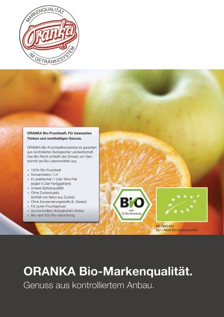 ORANKA. Bio-MarkenqualitÃ¤t. - Wolfgang Jobmann GmbH