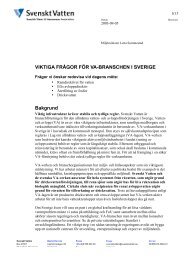 VIKTIGA FRÃGOR FÃR VA-BRANSCHEN I SVERIGE Bakgrund