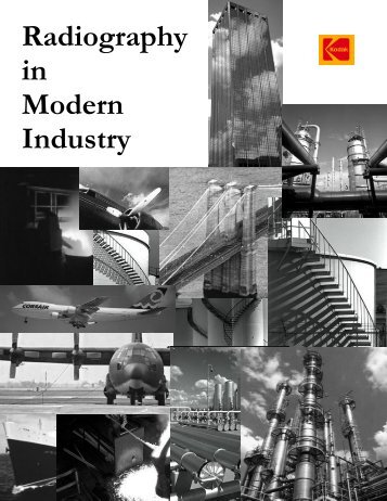 Radiography in Modern Industry - Kodak