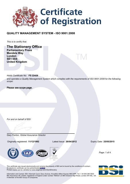 View a copy of our ISO 9001:2008 certificate - The Stationery Office