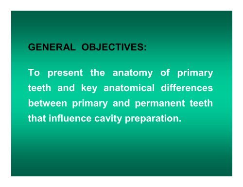 D262 Primary Dentition Anatomy & Cavity Prep 2003-2004