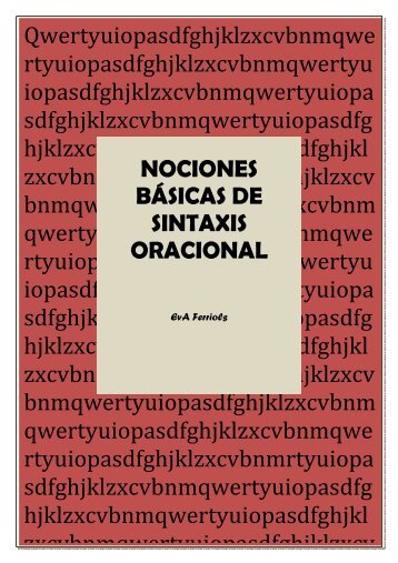 b. Nociones bÃ¡sicas de sintaxis espaÃ±ola. ClasificaciÃ³n oracional.