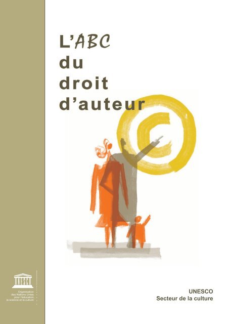 L'ABC du droit d'auteur - Unesco