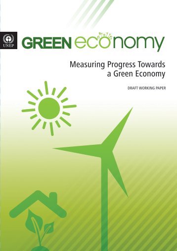 Measuring Progress Towards a Green Economy - UNEP