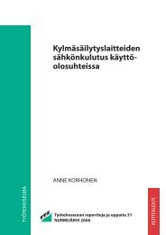 KylmÃ¤sÃ¤ilytyslaitteiden sÃ¤hkÃ¶nkulutus kÃ¤yttÃ¶- olosuhteissa - TTS