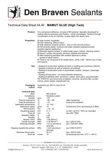 Technical Data Sheet 04.40 MAMUT GLUE (High Tack) - Den Braven