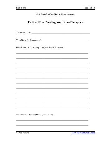 Fiction 101 – Creating Your Novel Template - The Easy Way to Write