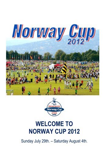 WELCOME TO NORWAY CUP 2012