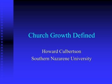 Church Growth Defined - Southern Nazarene University