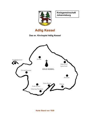 Kirchspiel Adlig Kessel - Kreisgemeinschaft Johannisburg