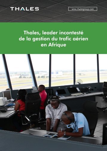 Thales, leader incontestÃ© de la gestion du trafic ... - Thales Group