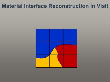 Material Interface Reconstruction in VisIt