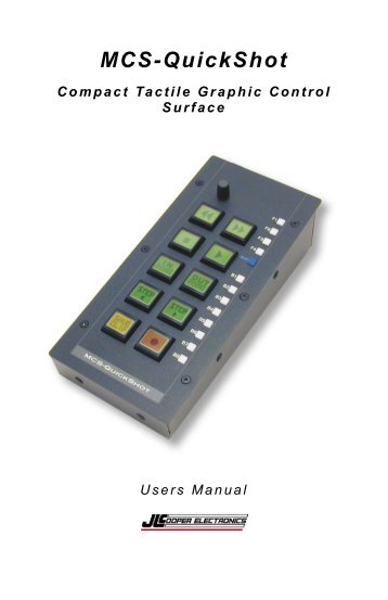 MCS-QuickShot User Manual - JLCooper Electronics