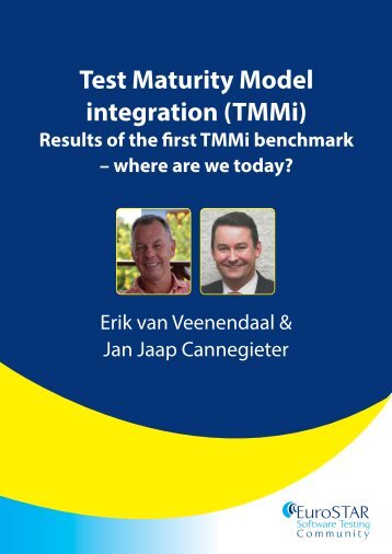 Test Maturity Model integration (TMMi) - the TMMi Foundation