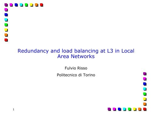 L3 redundancy.pdf - the Netgroup at Politecnico di Torino