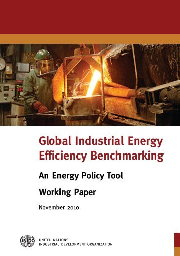 Global Industrial Energy Efficiency Benchmarking: An ... - Unido