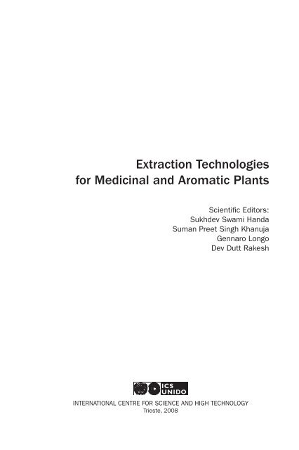 Extraction Technologies For Medicinal And Aromatic Plants - Unido