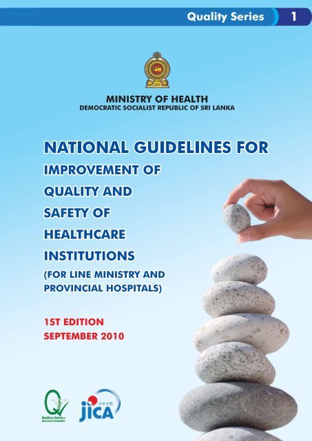 National Guidelines for Improvement of Quality and Safety of ...