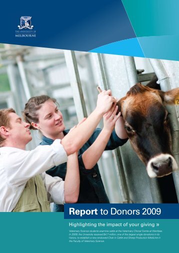 Report to Donors 2009 - University of Melbourne