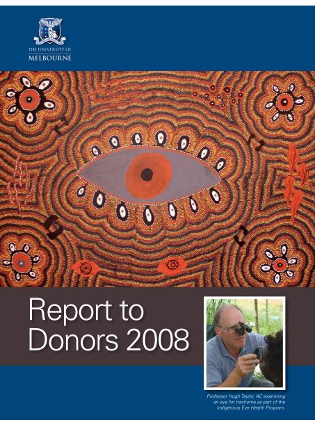 Report To Donors 2008 University Of Melbourne