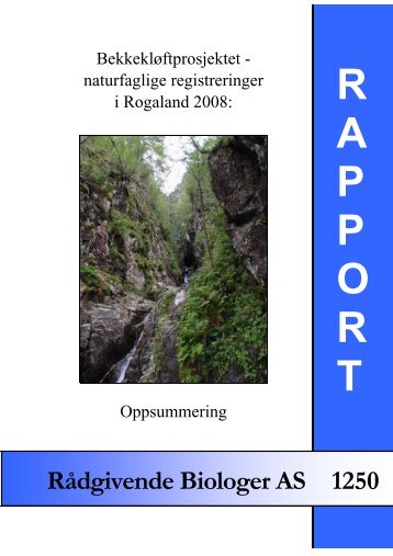 naturfaglige registreringer i Rogaland 2008 - RÃ¥dgivende Biologer AS