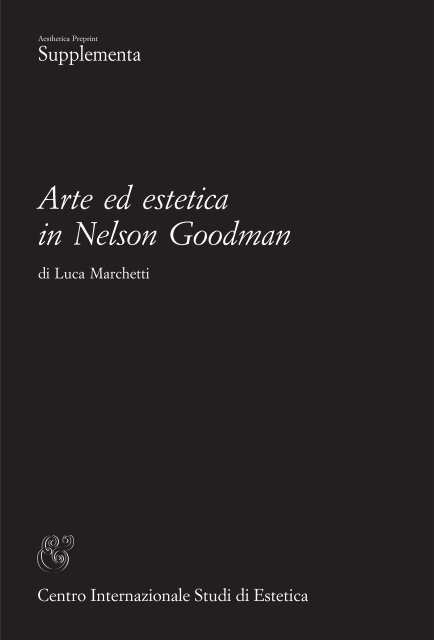 Arte ed estetica in Nelson Goodman - UniversitÃ  Degli Studi Di ...