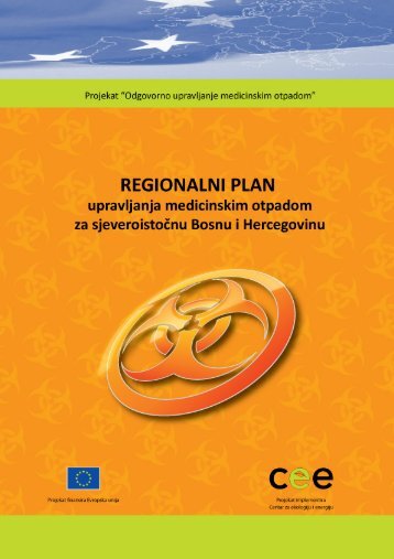Regionalni plan upravljanja medicinskim otpadom za ... - Ekologija.ba