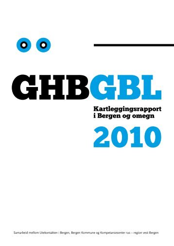 GHB/GBL kartleggingsrapport 2010 - KoRus Bergen