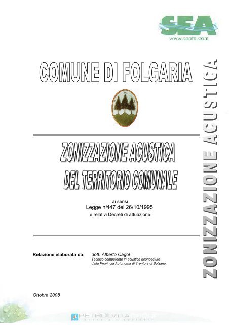 Zonizzazione Acustica Comune di FOLGARIA agg 2008