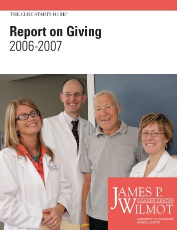 Report on Giving  2006-2007 - University of Rochester Medical Center