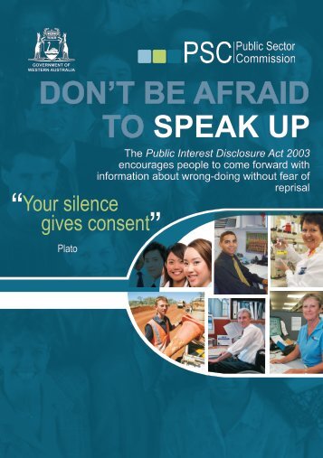 DON'T BE AFRAID TO SPEAK UP - Public Sector Commission