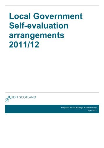 Local Government self-evaluation arrangements ... - Audit Scotland