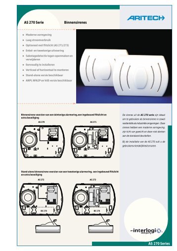 AS 270 Serie Binnensirenes AS 270 Series - De Beveiligingswinkel