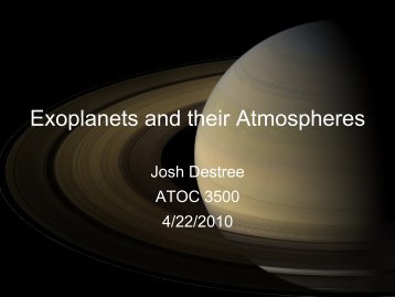 Exoplanets and their Atmospheres - University of Colorado at Boulder