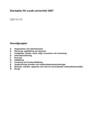 Diarieplan fÃ¶r Lunds universitet 2007 2007-01-01 Huvudgrupper