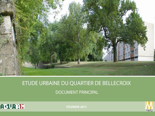 Etude urbaine du quartier de Bellecroix - Apur