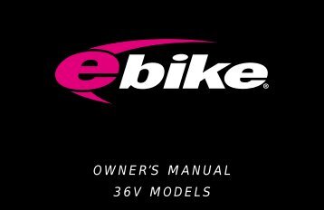 OWNER'S MANUAL 36V MODELS - Electric bikes & folding bikes