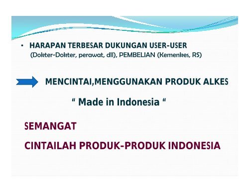 Membangun Industri Alat Kesehatan Made In Indonesia